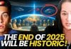 UNREAL Shifts END of 2025: Galactic Ships Will LAND
