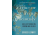 A Time of Living Graciously by Brigid Lowry